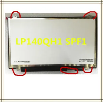 

NEW 14"slim led screen LP140QH1-SPF2 LP140QH1 SPF1 LP140QH1(SP)(F2) LED LCD Screen 2560X1440 40pin FRU:00HN877