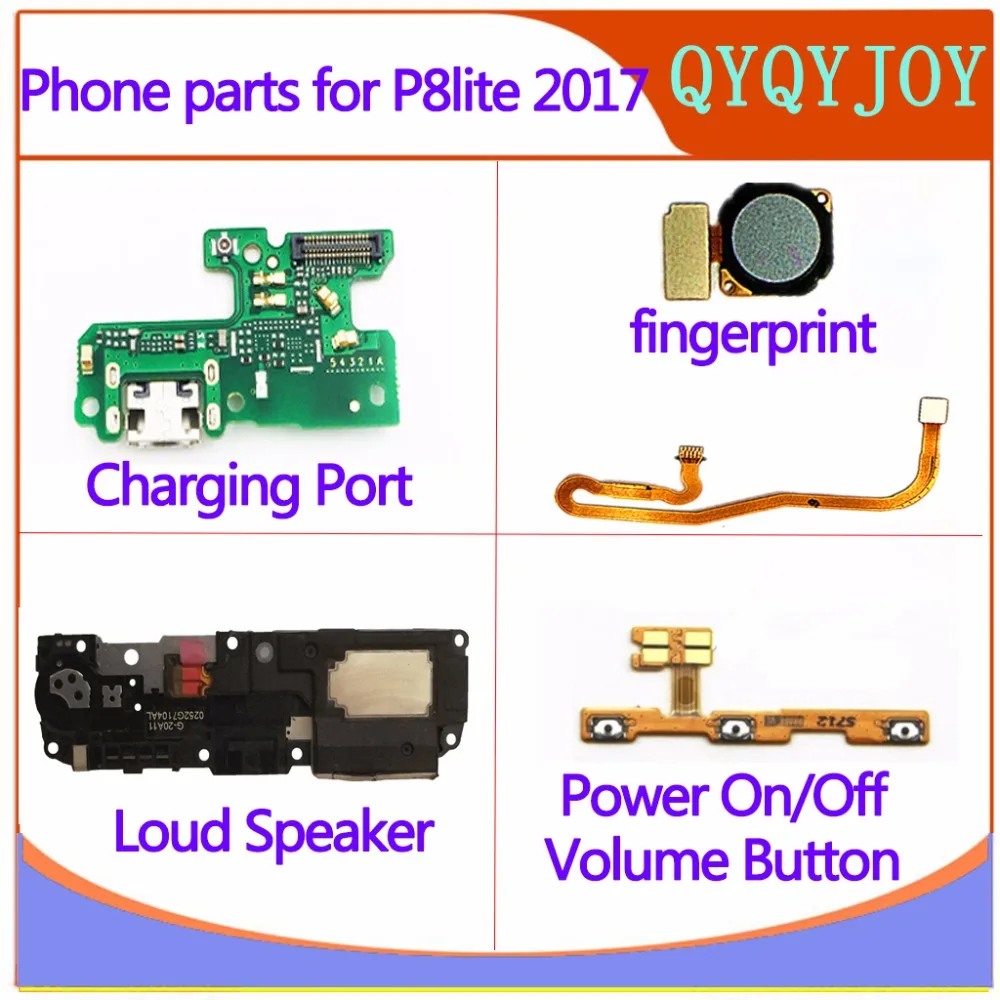 

Phone parts for p8lite 2017 Power On/Off Volume Button PRA-LX1 fingerprint/PRA-LA1 Loud Speaker/PRA-LX3 Charging Port