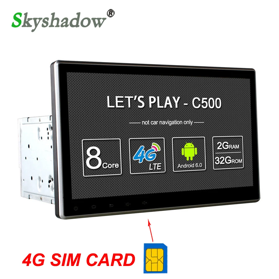 C500 4G SIM LTE Android 6 0 Octa Core 2 ГБ + 32 10 1 &quotУниверсальный Din dvd-плеер автомобиля RDS радио