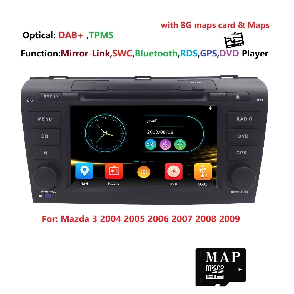 

Head Unit Touch Screen Car DVD Player FOR Mazda3 Mazda 3 2004 2005 2006 2007 2008 2009 GPS Navigation System USB DAB+ Radio TPMS