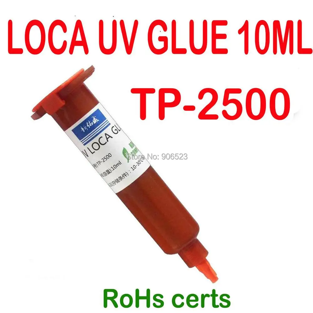 

10ML High Quality UV LOCA Glue Liquid Optical Clear Adhesive Repair Replacement For Touch screen For iPhone Cell Phone