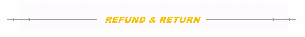 REFUND & RETURN