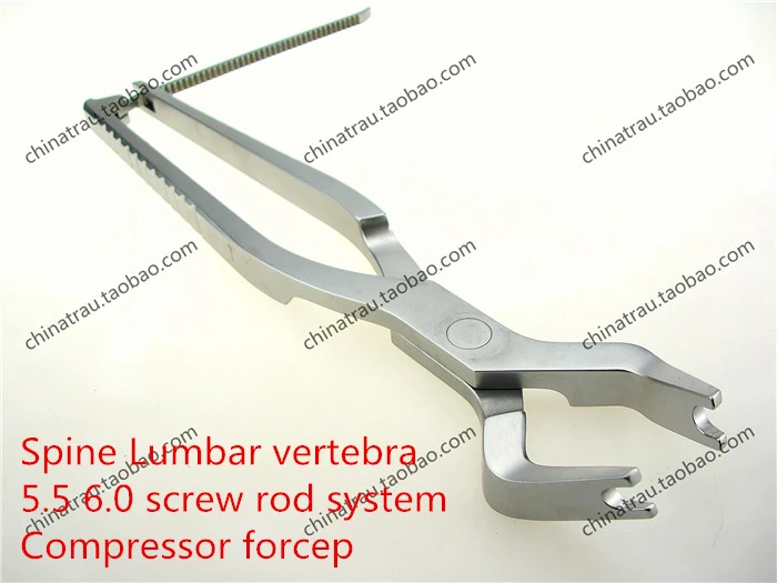 medical orthopedic instrument spine posterior Lumbar vertebra compress forcep 5.0 6.0 screw rod system fixator compressor pliers