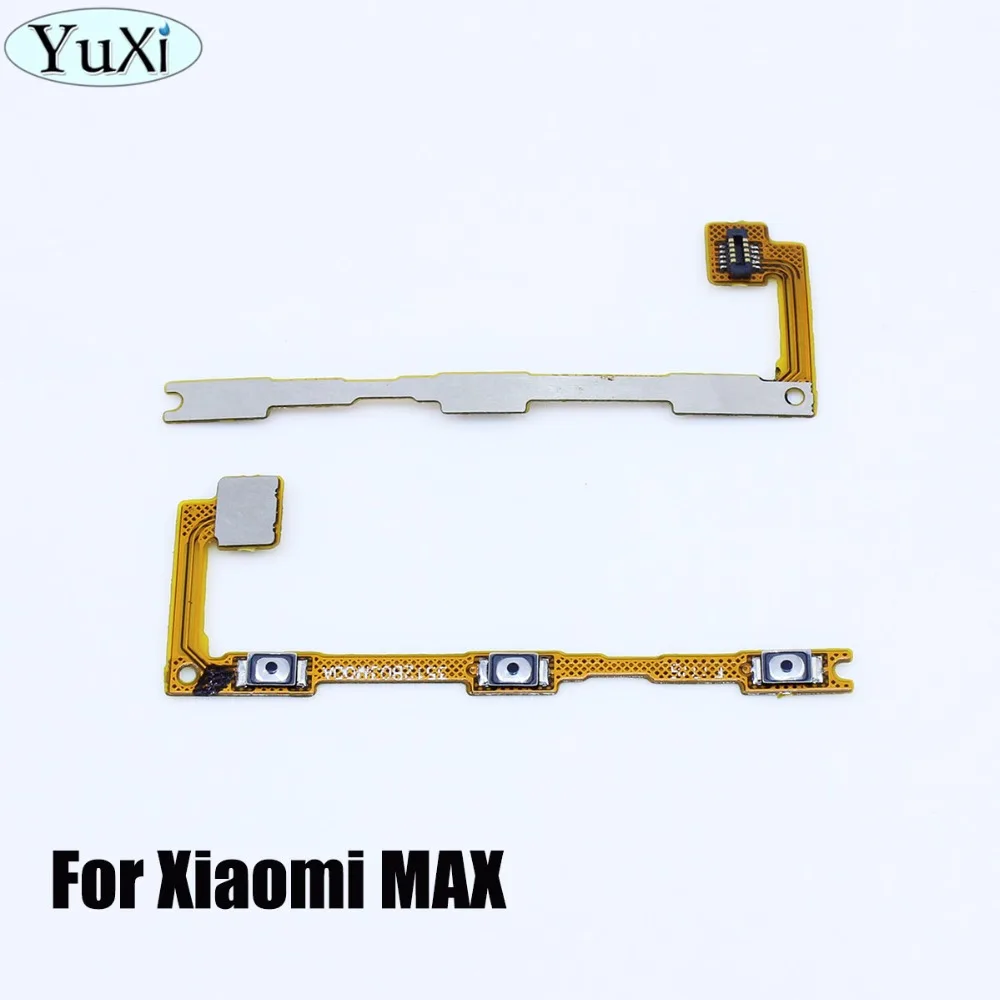 

YuXi brand 1 pcs for Xiaomi max mimax Side Power ON OFF Volume Key Button Switch Flex Cable Ribbon Replacement parts