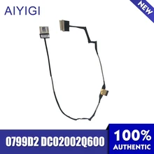 Aiyigi ноутбук экран LCD кабель для Dell CAJ01 0799D2 DC02002Q600 светодиодный кабель передачи данных Тетрадь аксессуары