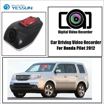 

YESSUN for Honda Pilot 2012 Car Driving Video Recorder DVR Mini Control Wifi Camera Novatek 96658 Registrator Dash Cam