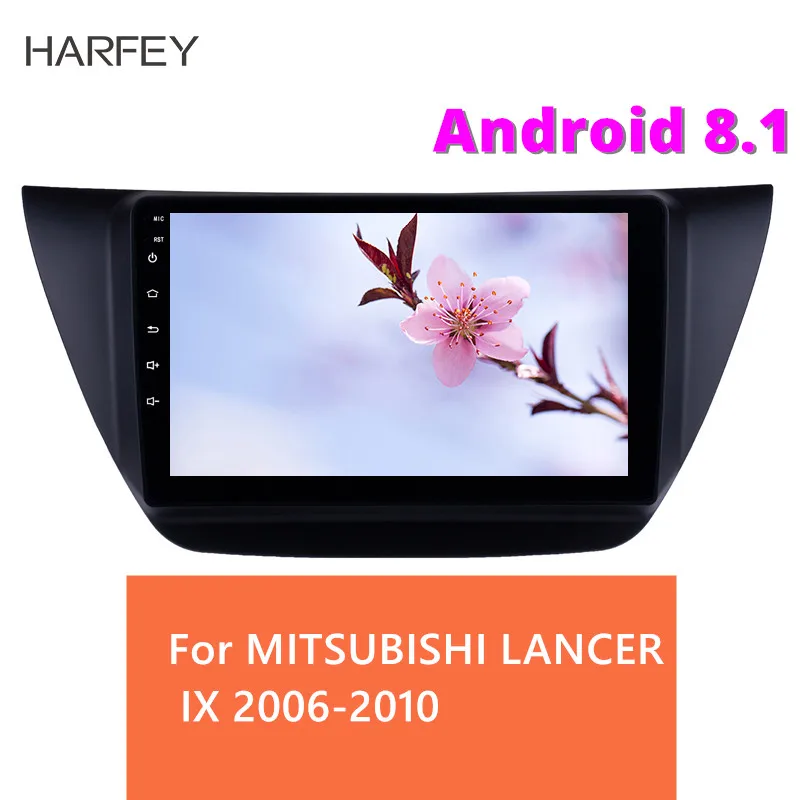 

Harfey Android 8.1 9 inch 2Din Head Unit WiFi Car Radio Stereo GPS car Multimedia Player For MITSUBISHI LANCER IX 2006-2010