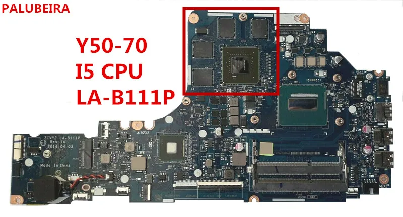 

PALUBEIRA ZIVY2 LA-B111P Laptop motherboard for Lenovo Y50-70 WITH I5 CPU Test original mainboard