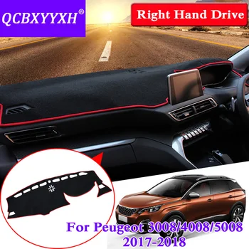 

QCBXYYXH For Peugeot 3008 4008 5008 2017-2018 RHD Dashboard Mat Protective Interior Photophobism Pad Shade Cushion Car Styling