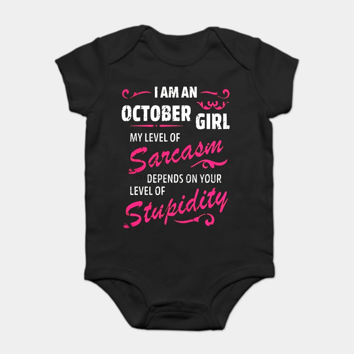

Baby Onesie Baby Bodysuits kid t shirt Funny novelty I am An October Sarcasm Girl Super Funny Saying Cute cool