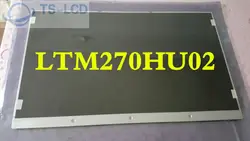 100% тест класса 27,0 дюймов ЖК-панель LTM270HU02 LVDS интерфейс один год гарантии