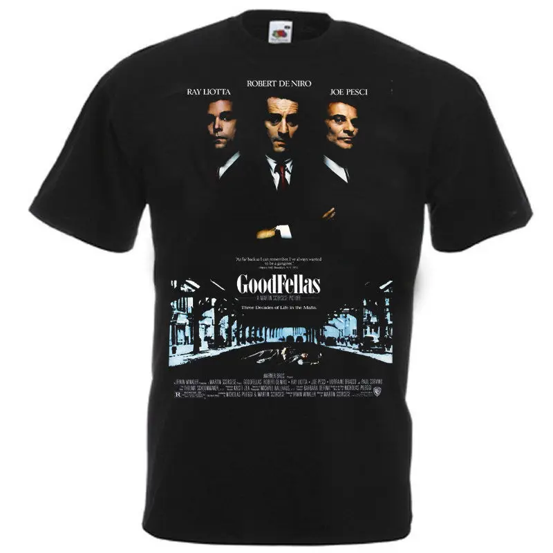 

Goodfellas Movie Poster Men'S Funny Tee Shirt Harajuku Top Tshirt Fashion 2019 Tshirts 100% Cotton T-Shirts Mens Top