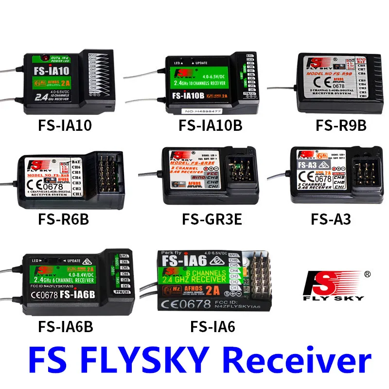 

FSFlysky Receiver FS-GR3E FS-A6 FS-R6B FS-X6B FS-iA6 FS-BS6 FS-A8S FS-R9B FS-iA10 FS-iA10B RC Receptor Flysky Transmitter