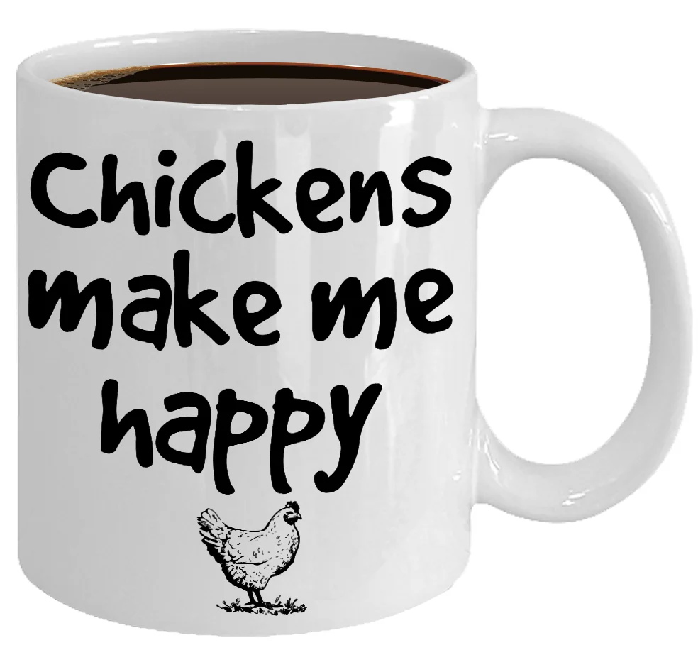 Funny Chicken Mug Gift for Chicken Lover Make Me Happy Ceramic Coffee