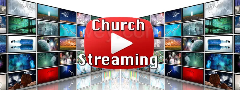 Church-Streaming