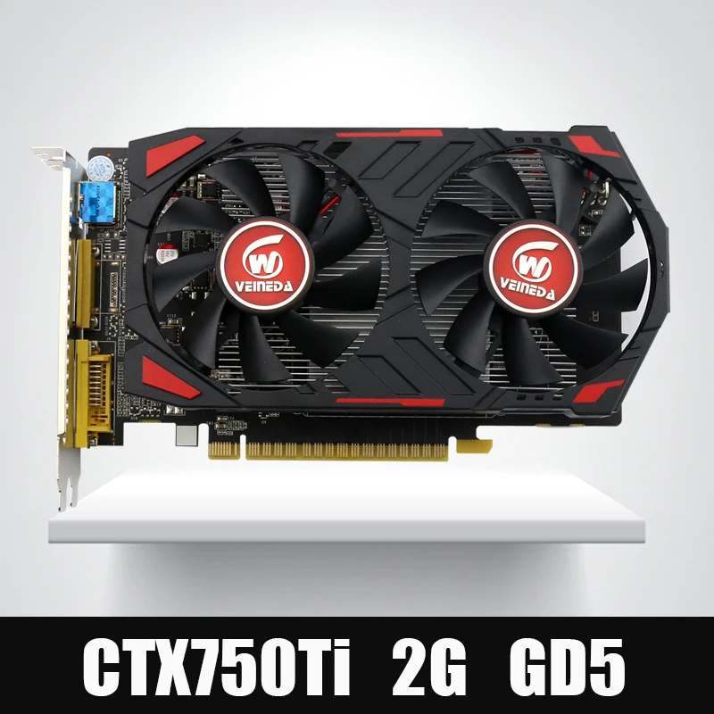 Veineda Video Card Original GPU GTX750Ti 2GB GDDR5 Graphics Cards InstantKill R7 350 ,HD6850 for nVIDIA Geforce games