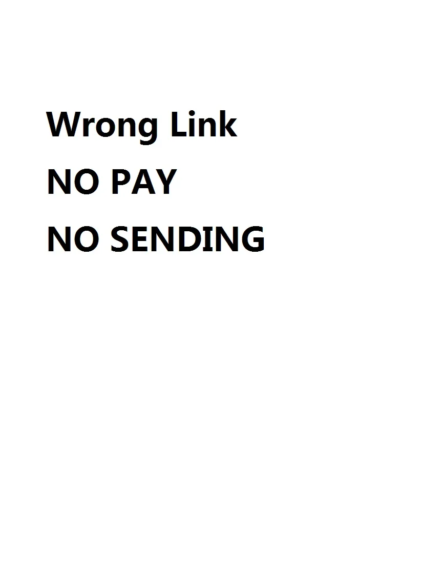 

wrong. plz No pay ,No sending