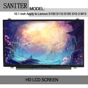 

SANITER Apply to Lenovo S100 S110 S105 S10-3 M13 10 inch ultra-thin LCD screen display