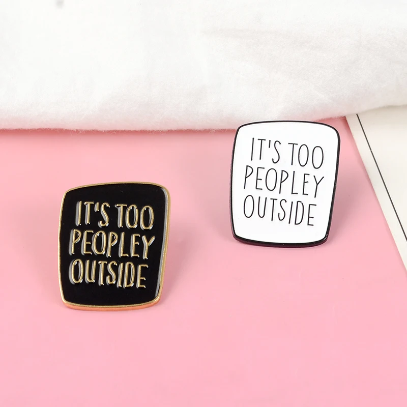 

Funny Anti Social Letter slogan Introverts Personality Enamel Brooches Lapel pins For Cool Girl Boy