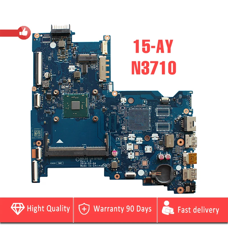 YTAI 860165-601 854943-601 for HP Notebook 15-AY laptop motherboard with N3710 cpu SR2KL BDL50 LA-D702P mainboard Fully Tested YTAI 860165-601 854943-601 for HP Notebook 15-AY laptop motherboard with N3710 cpu SR2KL BDL50 LA-D702P mainboard Fully Tested