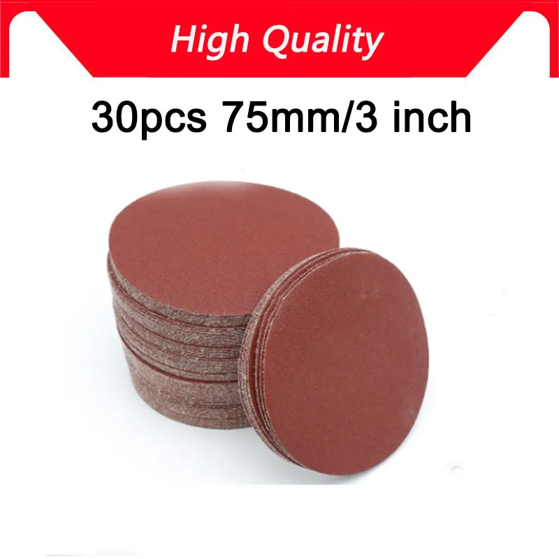 

High quality 30 Pcs Grinding 3 Inches 75MM Abrasive Paper Flocking Sandpaper Pad Sanding Disc Electric Grinder Accessories NEW