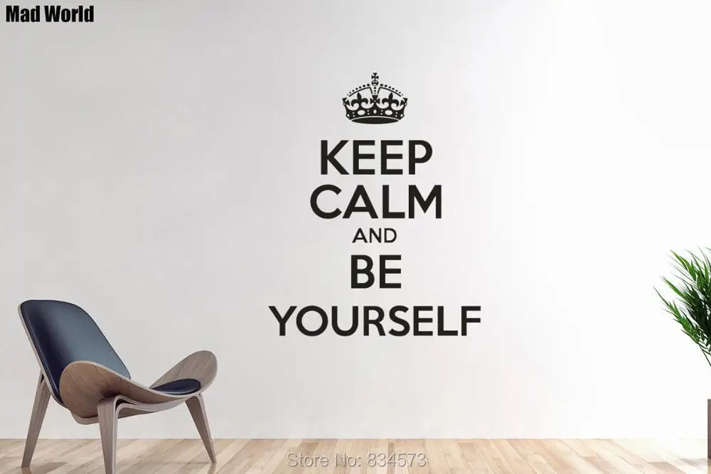 Keep Calm And Be Yourself 56 69H 5