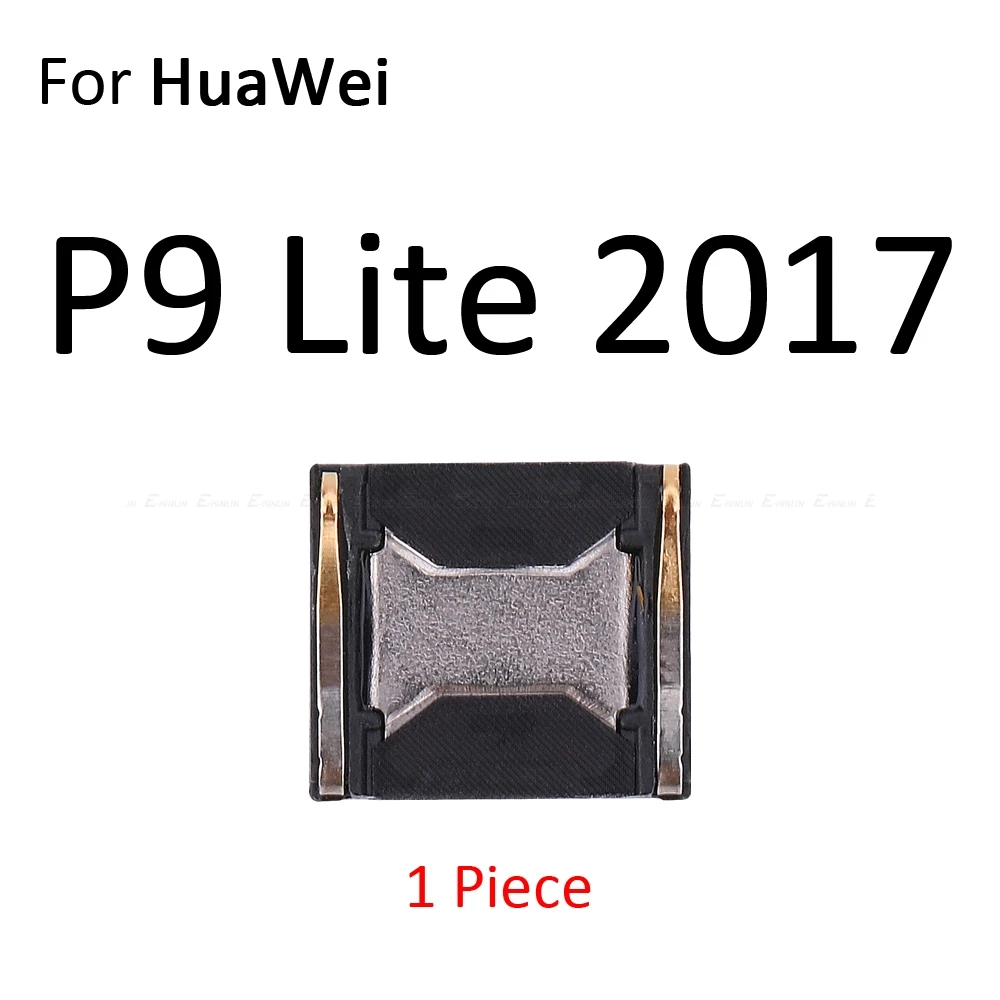 Встроенный наушник, верхний наушник для HuaWei P20 Pro P10 P9 Plus Mini P8 Lite - Цвет: For P9 Lite 2017