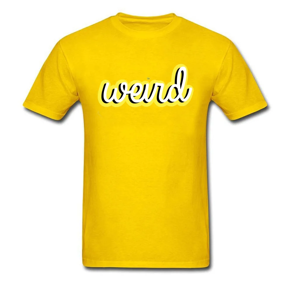 Stay Weird_yellow