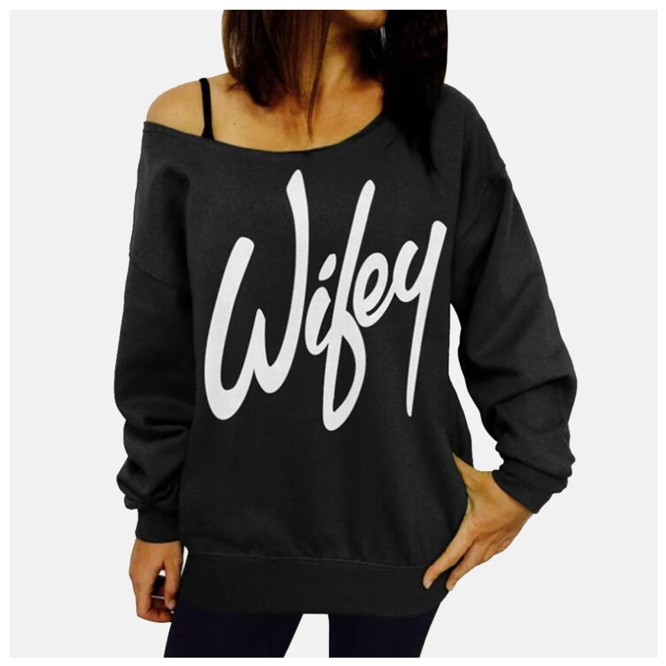 

Wifey Shirt Vetement Femme 2019 Women Letter Print Female T Shirt Couples Matching Clothing Black Long Sleeve Top One Shoulder