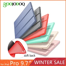 Для iPad Pro 9,7 силиконовый чехол ТПУ Мягкий GOOJODOQ смарт-чехол для Apple iPad Pro 9,7 дюйма Чехол Funda A1673/A1674/A1675