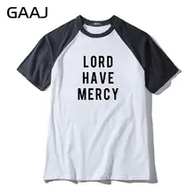 GAAJ "Lord have mercy" мужская и женская футболка унисекс с длинными рукавами футболки футболка тенниска Мужская модная женская уличная одежда