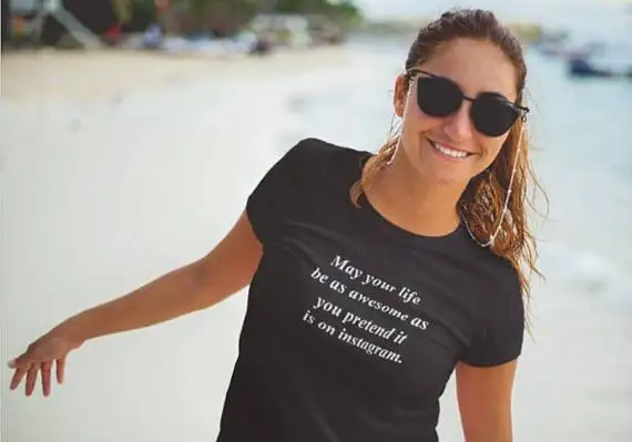 May-your-Life-Be-as-Awesome-as-you-pretend-it-is-on-instagram-t-shirt-women_36778c44-700a-4cd0-b459-651b4cdc8096_720x