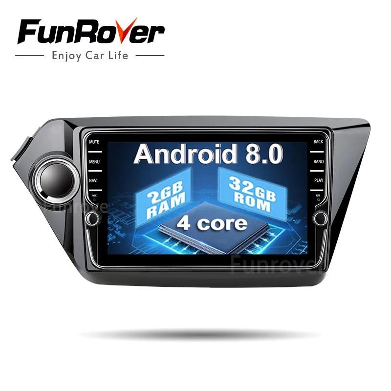 Discount Funrover 8" IPS Android8.0 car dvd player for KIA RIO K2 2011-2016 gps navigation car stereo multimedia player with BT WIFI RDS 2