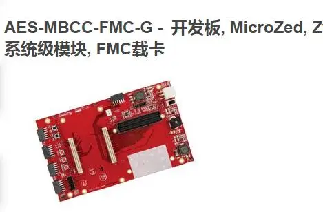 

aes-mbcc-fmc-Development Board microzed, Zynq-7000 all programmable SoC