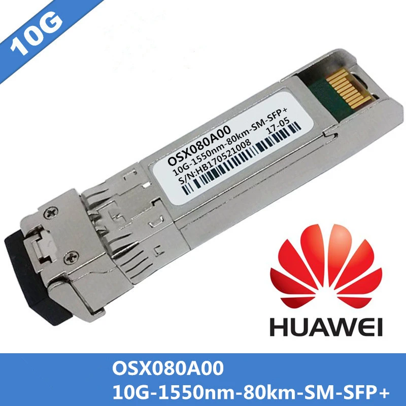 Для huawei OXS080A00 SFP + волоконно-оптический коммутатор модуль 10G-1550nm-80km-SM-SFP + одномодовый волоконный кабель Dupelx LC connnector