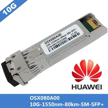 For Huawei OXS080A00 SFP+ Fiber Optical Switch Module 10G-1550nm-80km-SM-SFP+ Single mode Dupelx Fiber Cable LC connnector For Huawei OXS080A00 SFP+ Fiber Optical Switch Module 10G-1550nm-80km-SM-SFP+ Single mode Dupelx Fiber Cable LC connnector