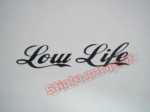 Low Life Quality Vinyl Jdm Euro Car Or Vtec Sticker Decal 12 Colours U026 Decals For The Wall Decals Madedecals Motorcycle Aliexpress