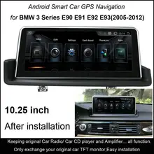 10.25″Touch Android Intelligence Car Multimedia Player for 3 Series E90 E91 E92 E93(2005-2012)
