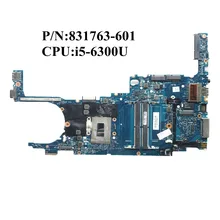 Отлично подходит для hp EliteBook 820 G3 Материнская плата ноутбука i5-6300U Процессор DDR4 831763-001 831763-601 6050A2892301-MB-A01 рабочий