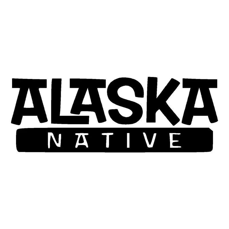 

Car -covers Humor Words Alaska Native Funny Vinyl JDM Decal Car Window Laptop Kayak Motorcycle Sticker Fashion Cars Styling Jdm