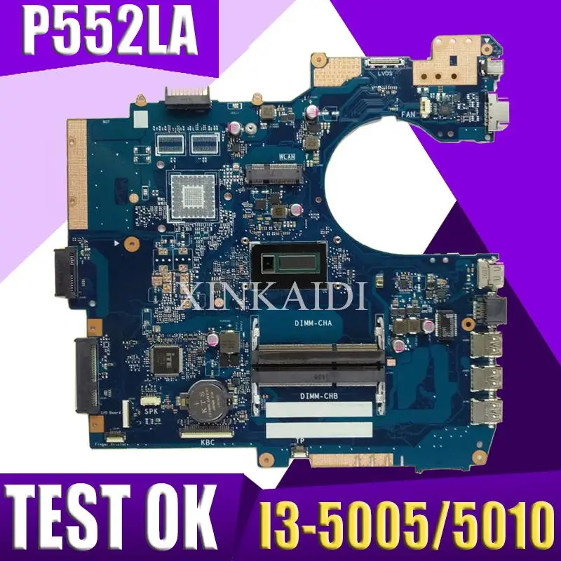 

XinKaidi Motherboard For ASUS P552LA GM -I3-5005/5010 cpu P552 P552L P552LA P552LJ Notebook notebook motherboard mainboard
