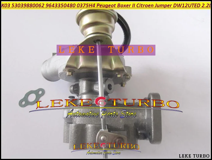 K03 53039880062 53039700062 9643350480 0375H3 0375H4 Turbo Turbocharger For Peugeot Commercial Boxer II For Citroen Jumper 01-10 DW12UTED 2.2L (5)