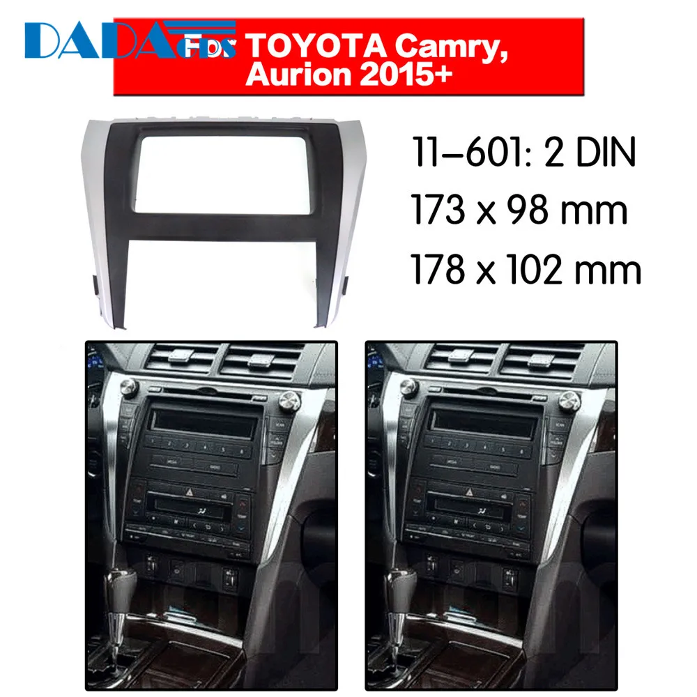 11 601 автомобильный DVD/CD для TOYOTA CAMRY 2015 + радиоприемник стерео панель Рамка адаптер Комплект 2 Din|Камера авто| |