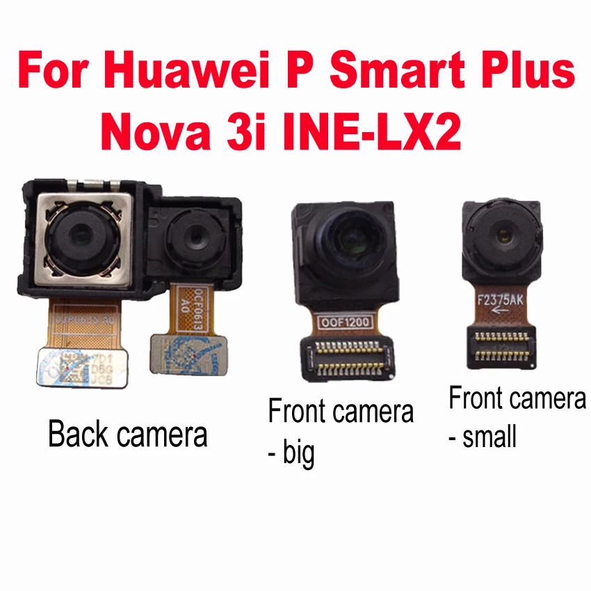 

LTPro Back Camera For Huawei P Smart Plus / Nova 3i INE-LX2 Main Rear Big & small Front camera flex cable Ribbon replacement