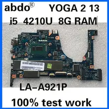 Abdo ZIVY0 LA-A921P материнская плата для Lenovo YOGA 2 13 YOGA2 13 дюймов Материнская плата ноутбука Процессор i5 4210U 8G Оперативная память тесты работы
