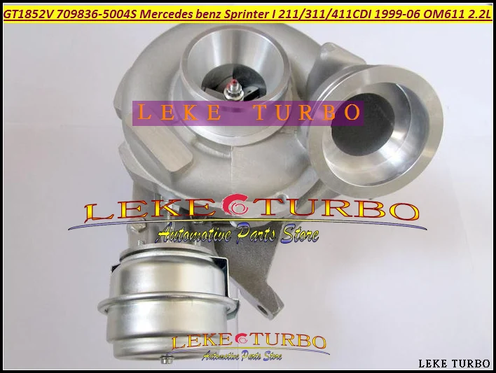 GT1852V 709836-5004S 709836 A6110960899 Turbocharger Turbo For Mercedes benz Sprinter I Van 211CDI 311CDI 411CDI 1999-06 OM611 2.2L 141HP (3)