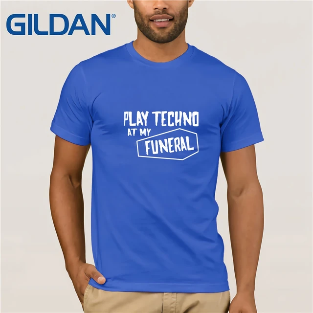 2019 T Shirt Men Play Techno At My 
