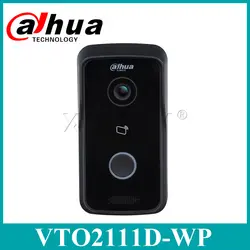 Сетевой видеорегистратор Dahua оригинальный VTO2111D-WP с логотипом Dahua 1MP Wi-Fi видеодомофон для частного дома внешняя станция Обновление от VTO2111D-W
