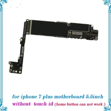Разблокирована 32 ГБ/128 ГБ/256 ГБ для iphone 7 plus 5,5 дюймовый платы без touch id плате с полной чипов материнскую плату