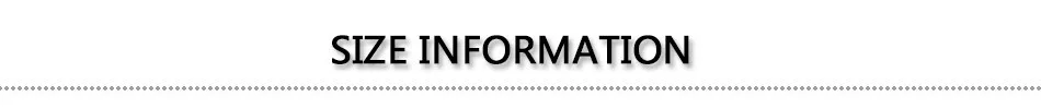 SIZE INFORMATION